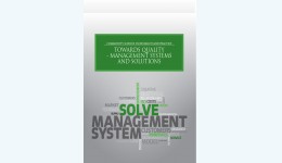 Towards Quality - Management Systems and Solutions